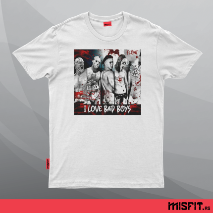 I Love Bad Boys